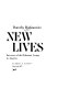 New lives : survivors of the holocaust living in America /
