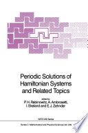 Periodic Solutions of Hamiltonian Systems and Related Topics /