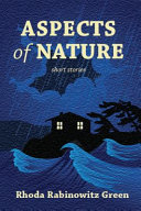 Aspects of nature : stories /