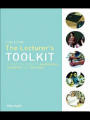 The lecturer's toolkit : a practical guide to learning, teaching & assessment /