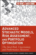 Advanced stochastic models, risk assessment, and portfolio optimization : the ideal risk, uncertainty, and performance measures /