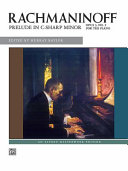 Prelude in C-sharp minor, opus 3, no. 2, for the piano /