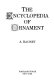 The encyclopedia of ornament /