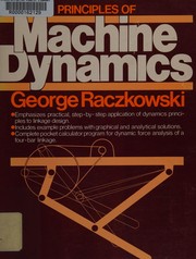 Principles of machine dynamics /