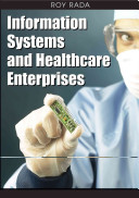 Information systems and healthcare enterprises /