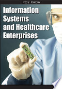 Information systems and healthcare enterprises /