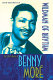 Wildman of rhythm : the life & music of Benny Moré /