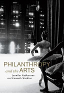 Philanthropy and the arts /