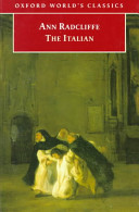 The Italian, or, The confessional of the Black Penitents : a romance /