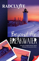 Beyond the breakwater /