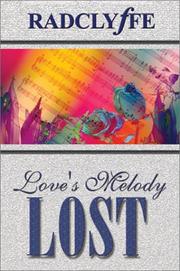 Love's melody lost /