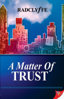 A matter of trust /