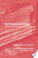 Karl Radek on China : documents from the former secret Soviet archives /