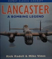 Lancaster, a bombing legend /