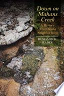 Down on Mahans Creek : a history of an Ozarks neighborhood /