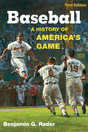 Baseball : a history of America's game /