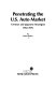 Penetrating the U.S. auto market : German and Japanese strategies, 1965-1976 /