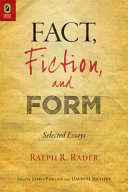 Fact, fiction, and form : selected essays /