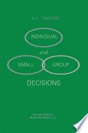 Individual and Small Group Decisions /