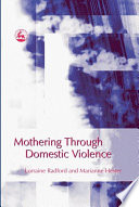 Mothering through domestic violence /