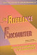 The reference encounter : interpersonal communication in the academic library /