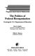 The politics of federal reorganization : creating the U.S. Department of Education /