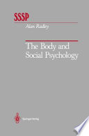 The Body and Social Psychology /