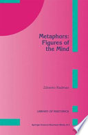 Metaphors: Figures of the Mind /