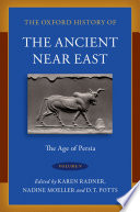 The Oxford history of the ancient Near East /