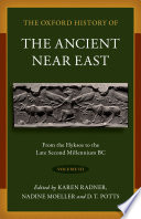 The Oxford history of the ancient Near East /