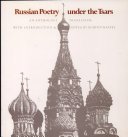 Russian poetry under the tsars ; an anthology /