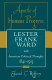 Apostle of human progress : Lester Frank Ward and American political thought, 1841-1913 /