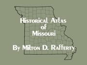 Historical atlas of Missouri /