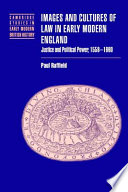 Images and cultures of law in early modern England : justice and political power, 1558-1660 /