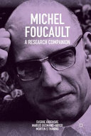 Michel Foucault : a research companion /