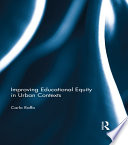 Improving Educational Equity in Urban Contexts /
