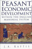 Peasant economic development within the English manorial system /