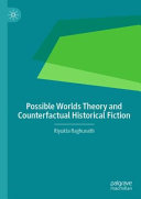 Possible worlds theory and counterfactual historical fiction /