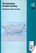 Economics of ocean ranching : experiences, outlook and theory /