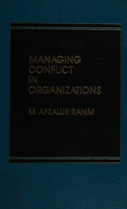 Managing conflict in organizations /