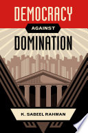 Democracy against domination /
