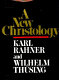 A new Christology /