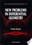 New problems in differential geometry /