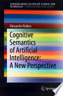 Cognitive Semantics of Artificial Intelligence: A New Perspective /