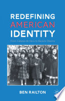 Redefining American Identity : From Cabeza de Vaca to Barack Obama /