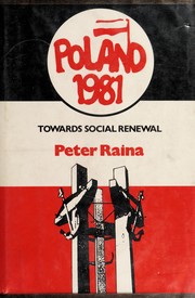 Poland 1981, towards social renewal /