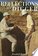 Reflections of a digger : fifty years of world archaeology /