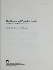 The restaurant planning guide : starting and managing a successful restaurant /