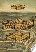 Bourbon's backroads : a journey through Kentucky's distilling landscape /