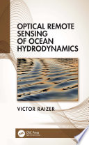Optical remote sensing of ocean hydrodynamics /